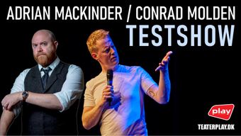 Conrad Molden and Adrian Mackinder Testshow